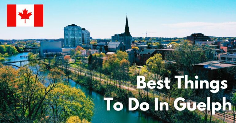 14 Best Things to Do in Guelph